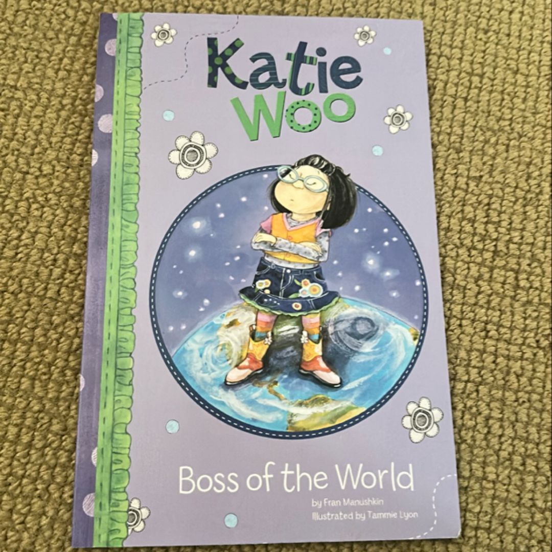 Katie Woo: Boss of the World