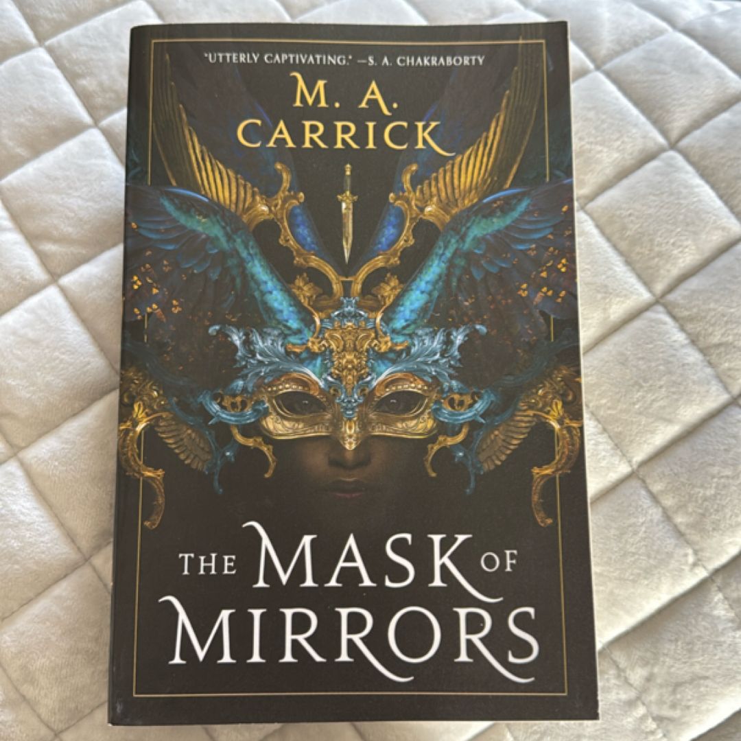 The Mask of Mirrors