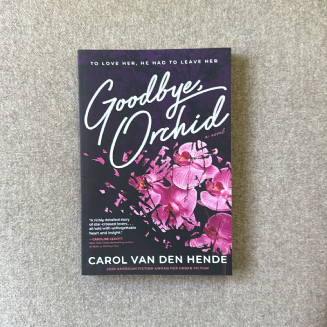 Goodbye, Orchid