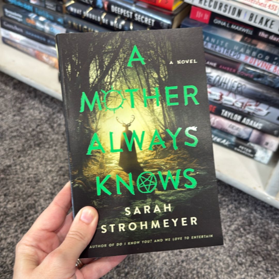 A Mother Always Knows