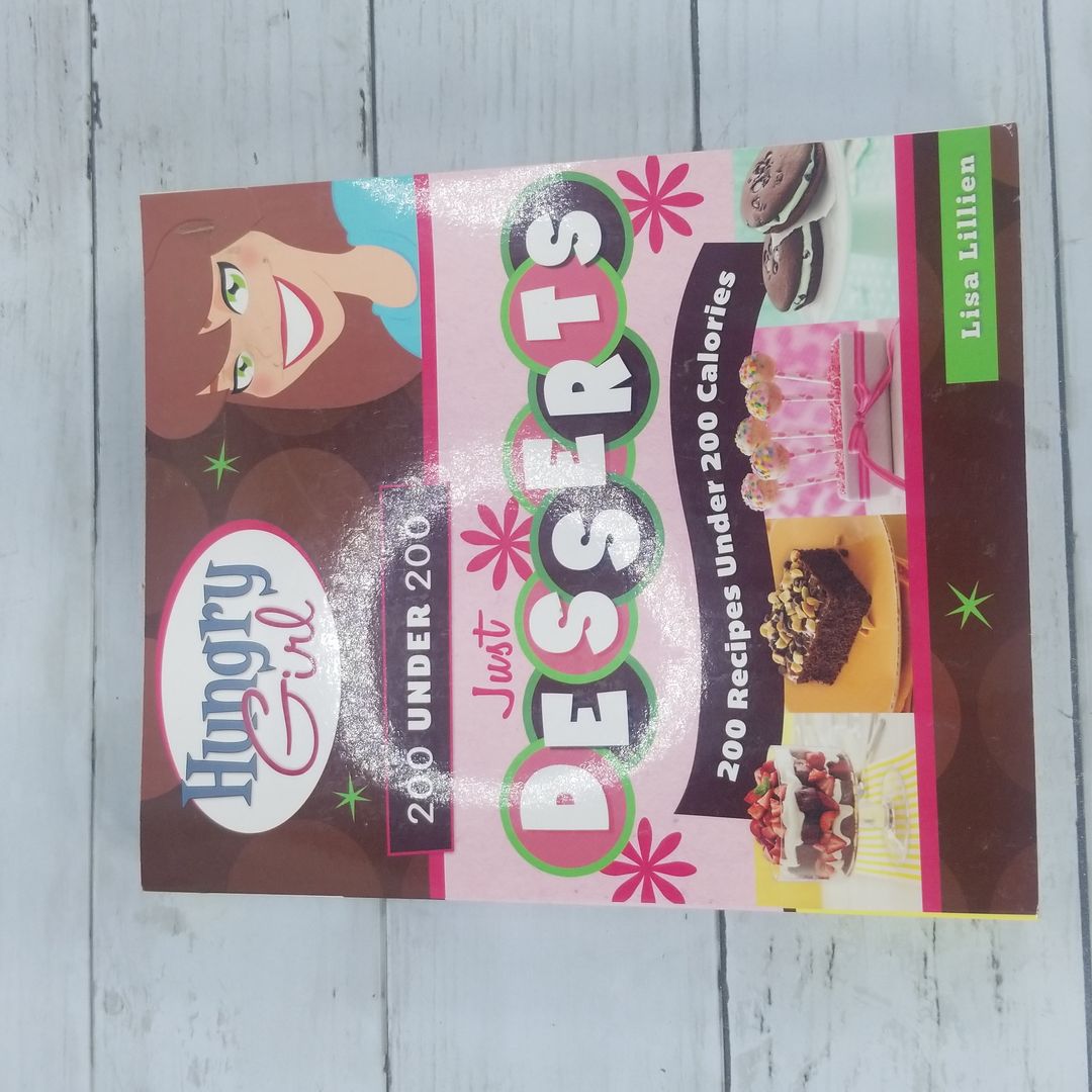 Hungry Girl 200 under 200 Just Desserts