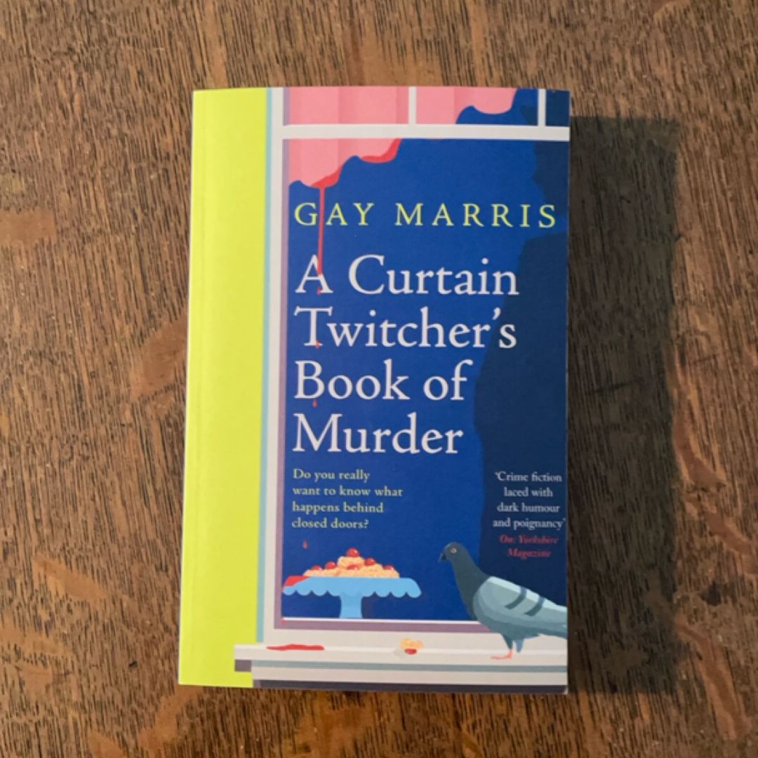 A Curtain Twitcher's Book of Murder
