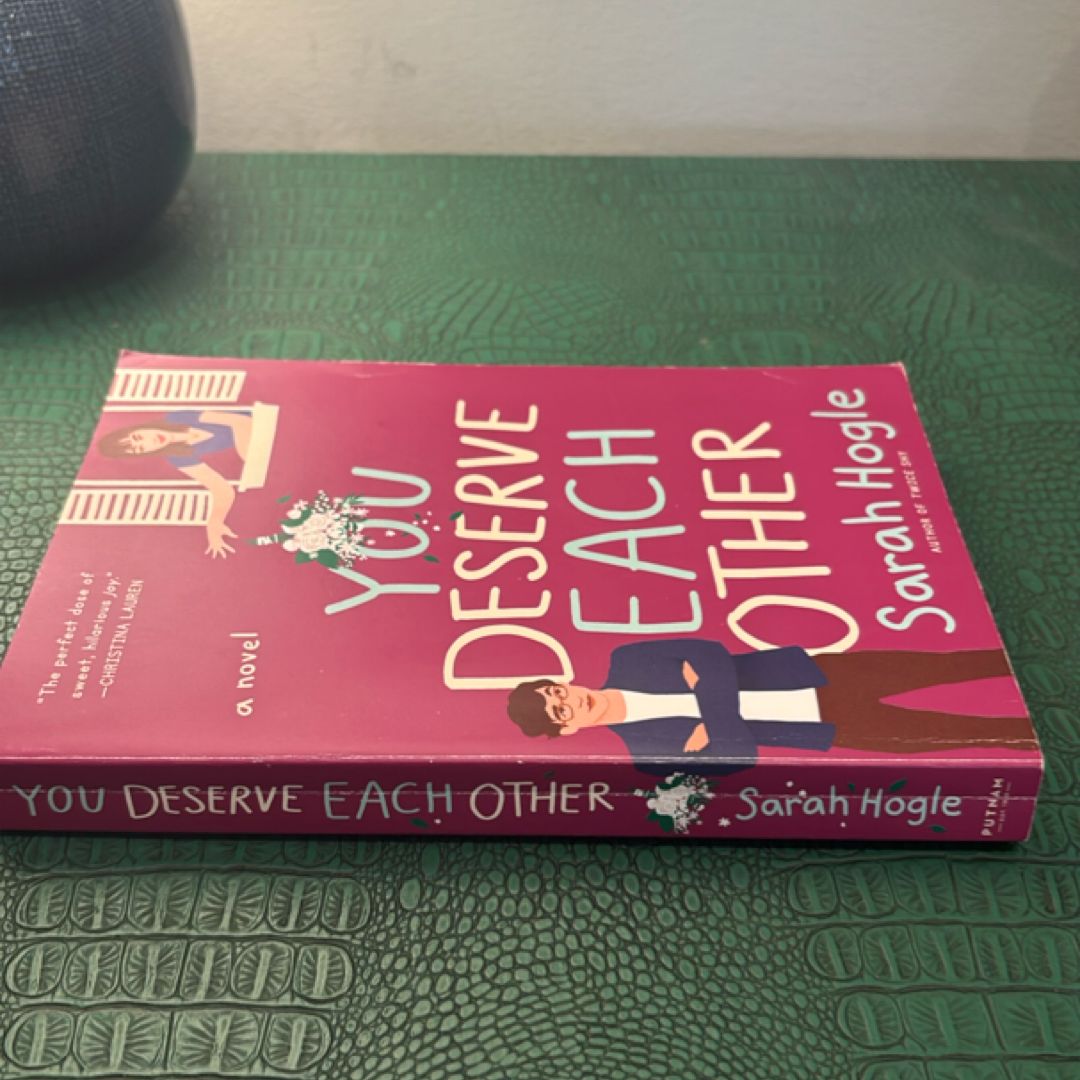 You Deserve Each Other
