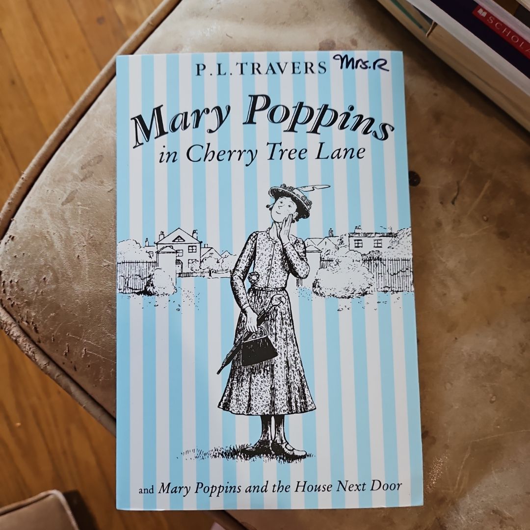 Mary Poppins in Cherry Tree Lane / Mary Poppins and the House Next Door