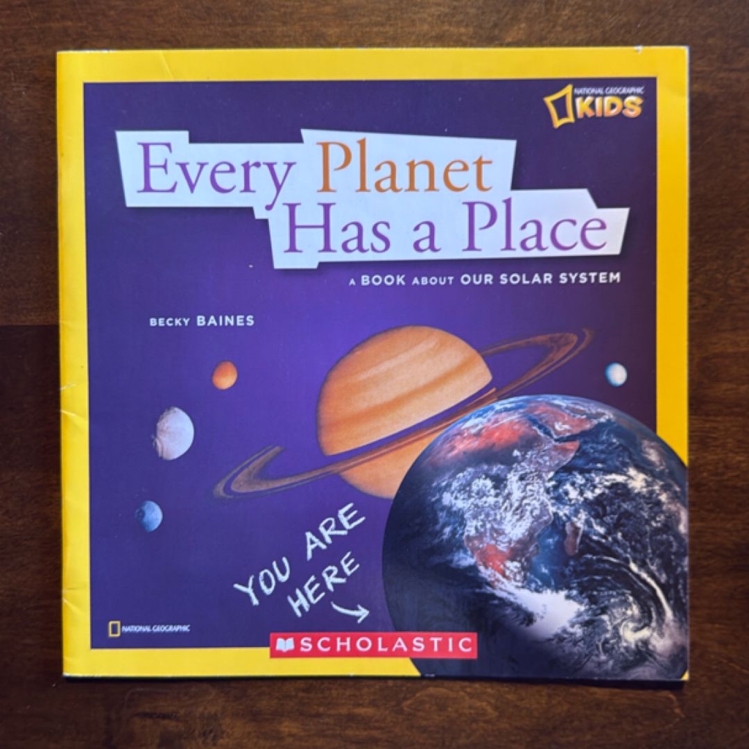 Every Planet Has a Place A Book about Our Solar System