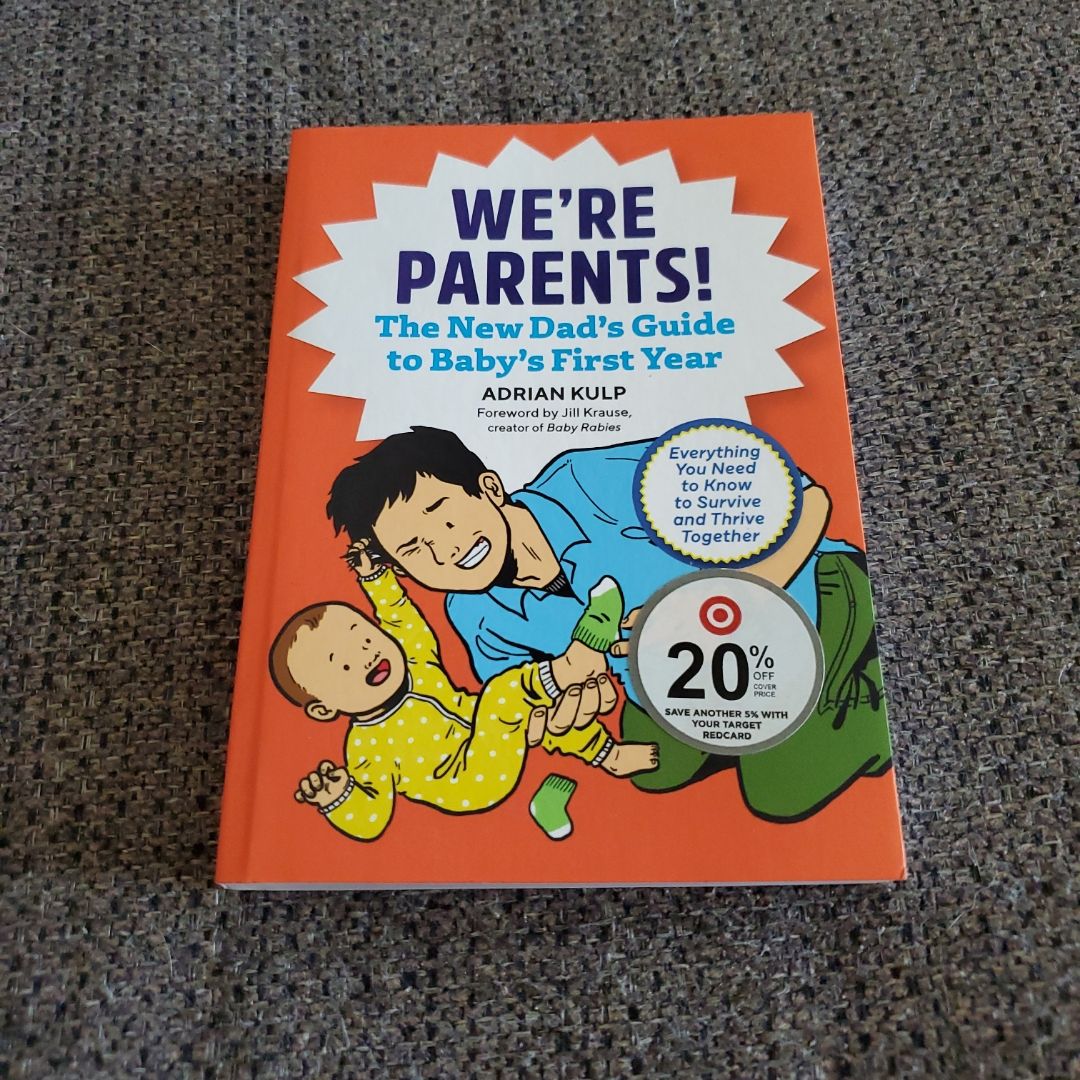 We're Pregnant! the First Time Dad's Pregnancy Handbook by Adrian Kulp