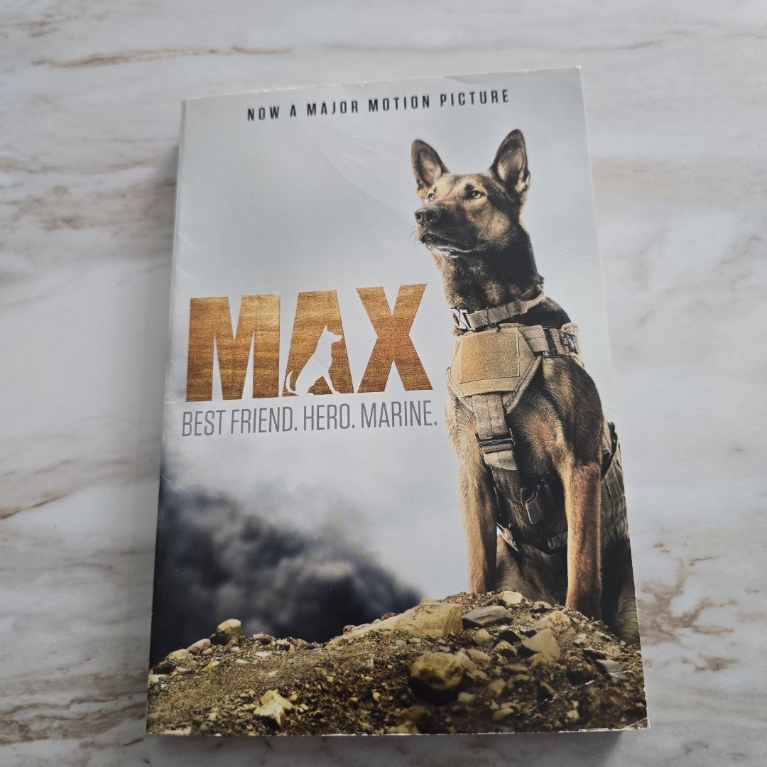 Max: Best Friend. Hero. Marine