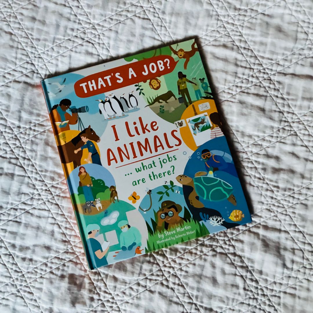 I Like Animals... What Jobs Are There?