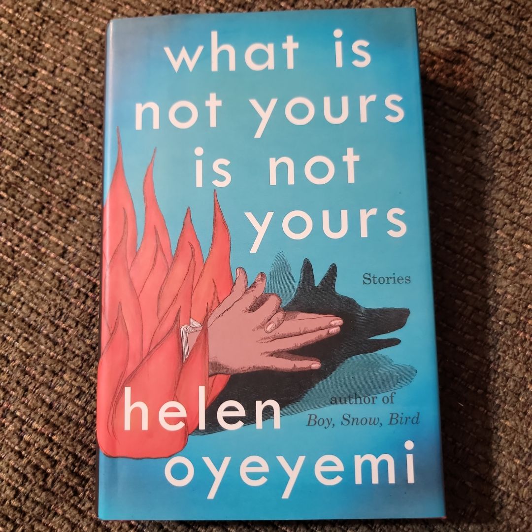 What Is Not Yours Is Not Yours