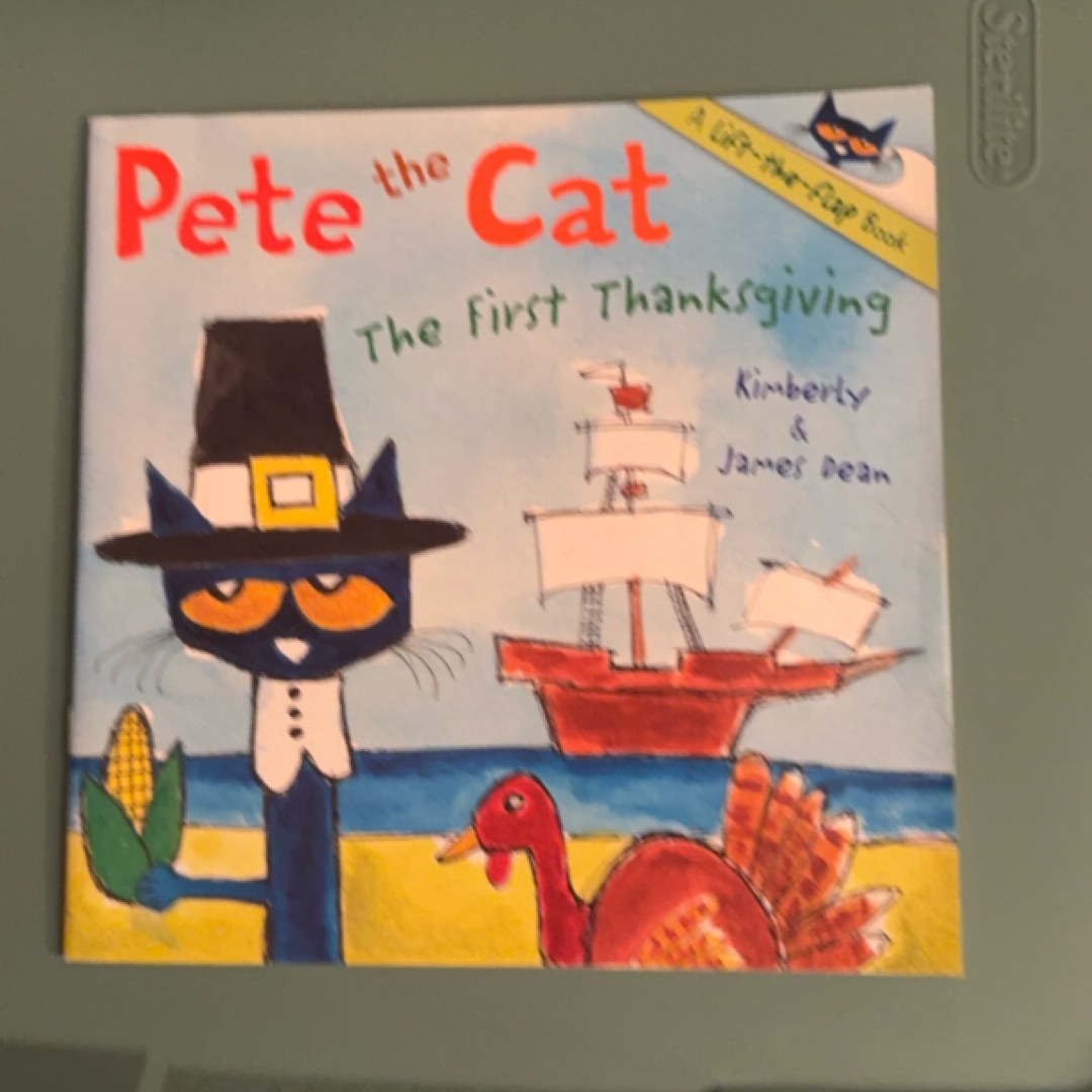 Pete the Cat: the First Thanksgiving