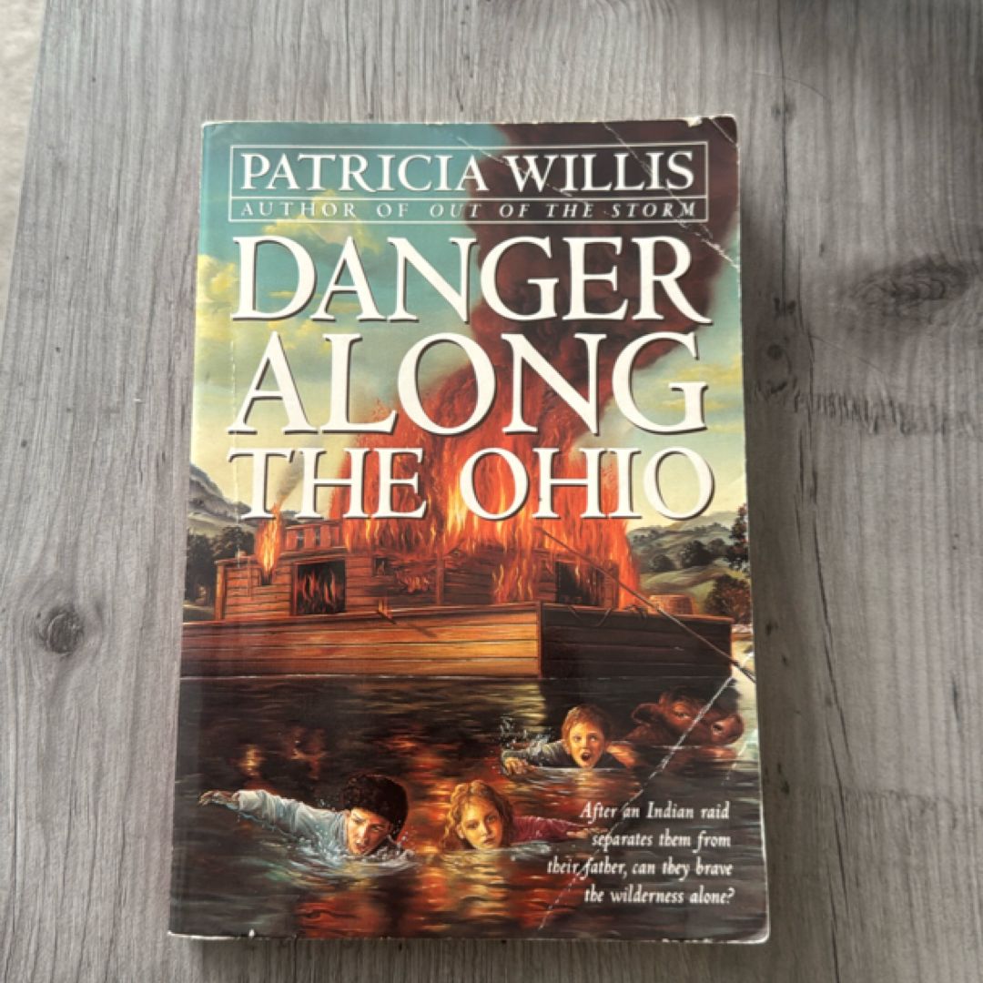 Danger Along the Ohio