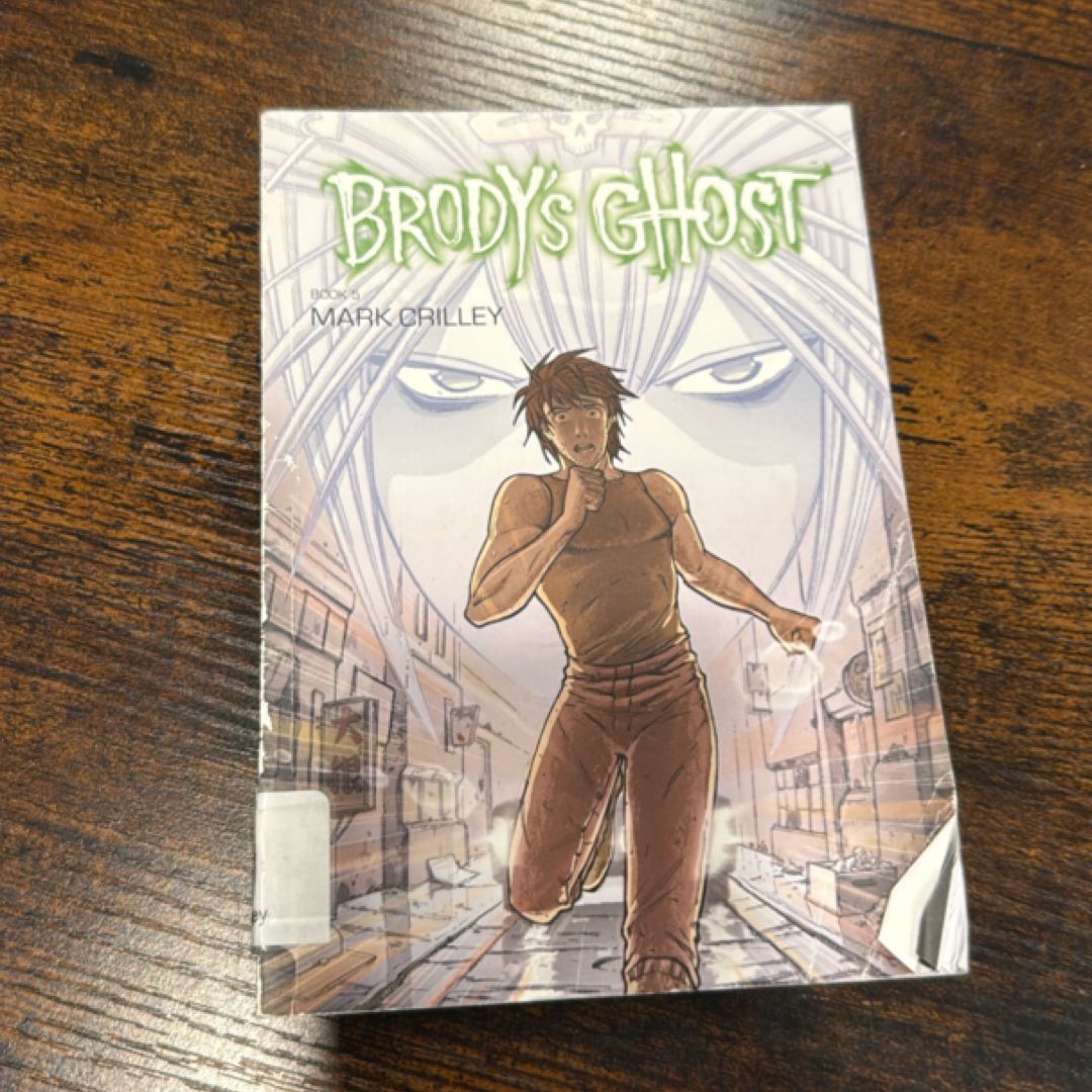 Brody's Ghost Volume 5