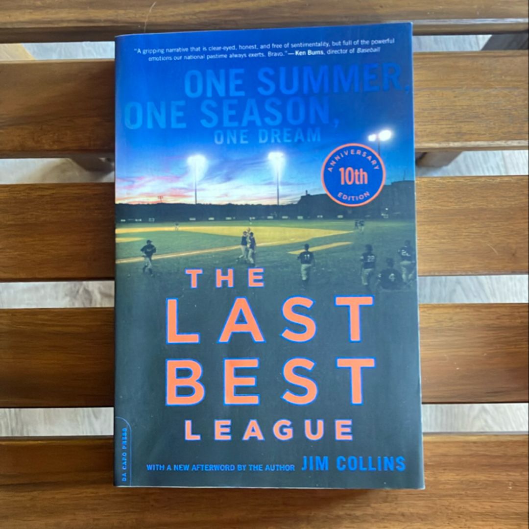 The Last Best League (10th Anniversary Edition)