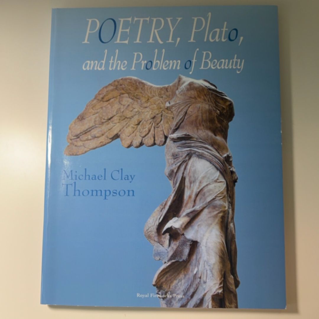 Poetry, Plato, and the Problem of Beauty Student Book: Second Edition Revised