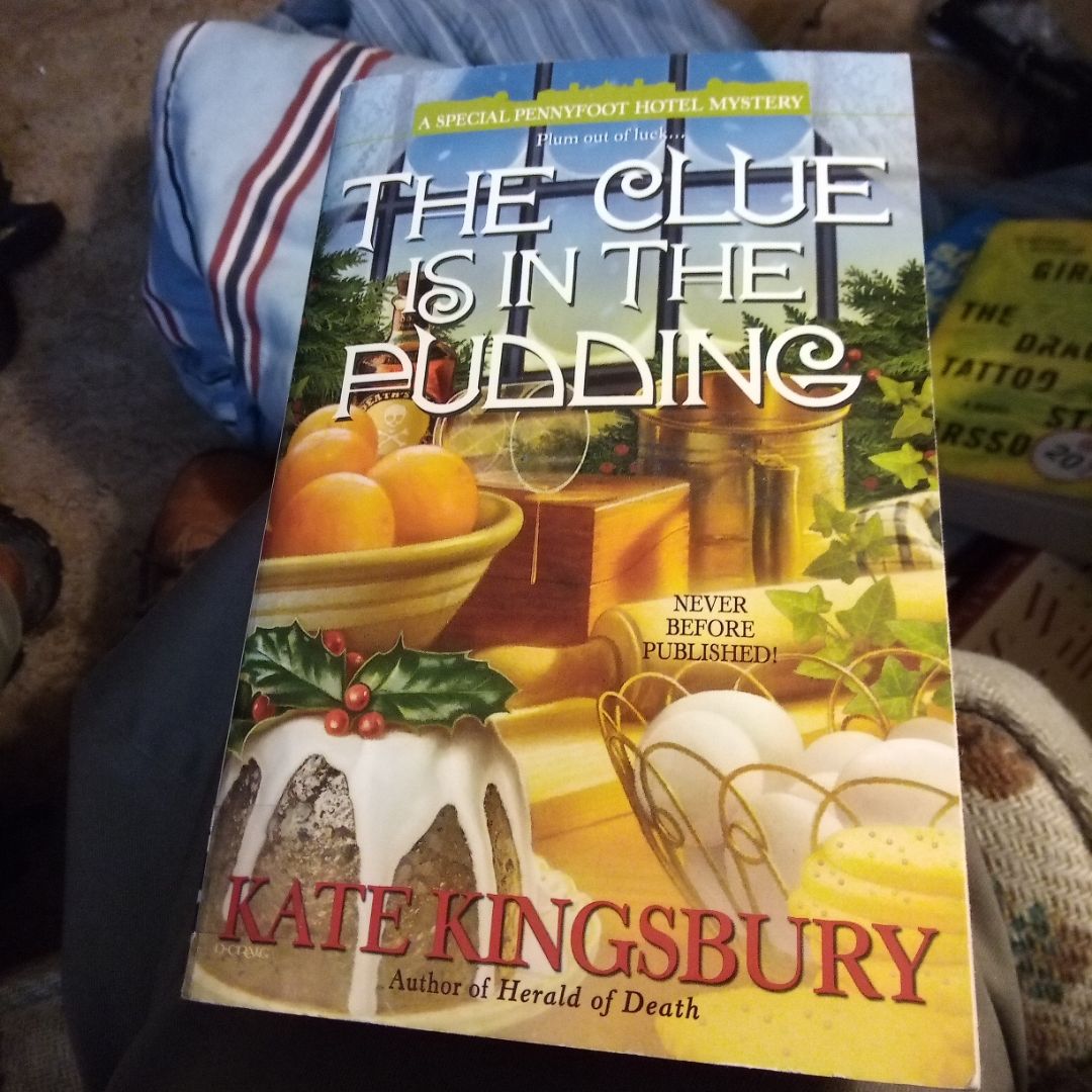 The Clue Is in the Pudding