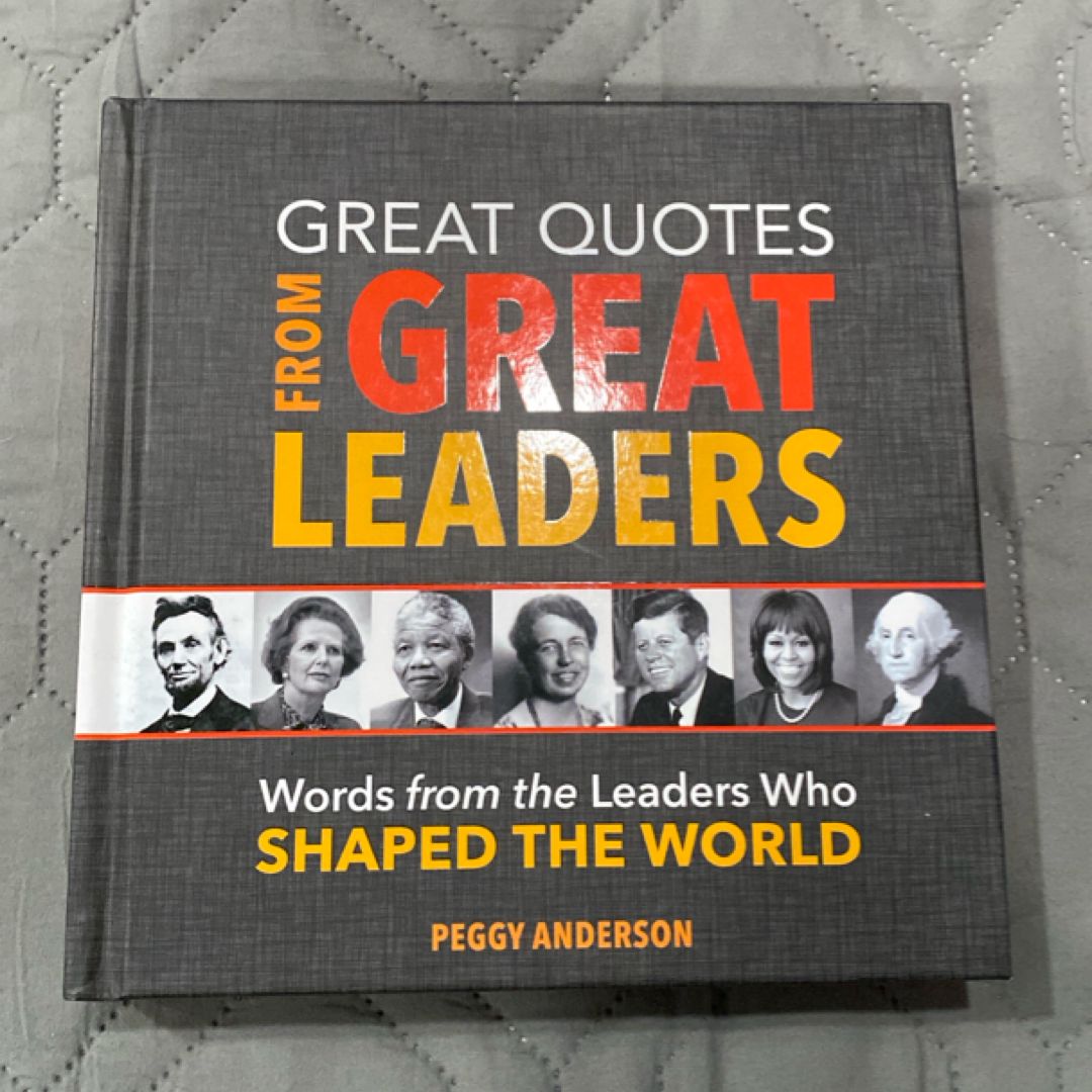 Great Quotes from Great Leaders