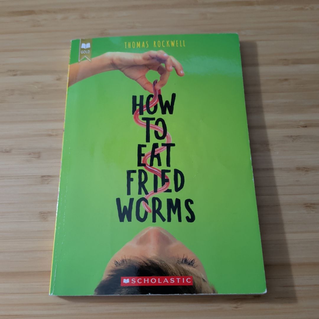 How to Eat Fried Worms