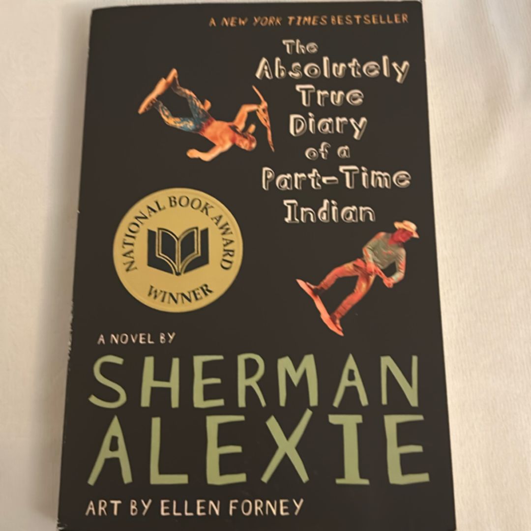 The Absolutely True Diary of a Part-Time Indian