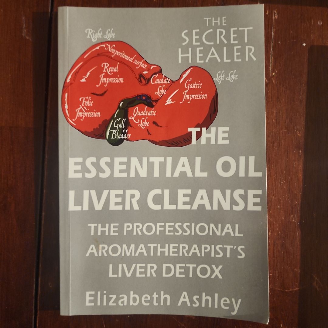 The Essential Oil Liver Cleanse