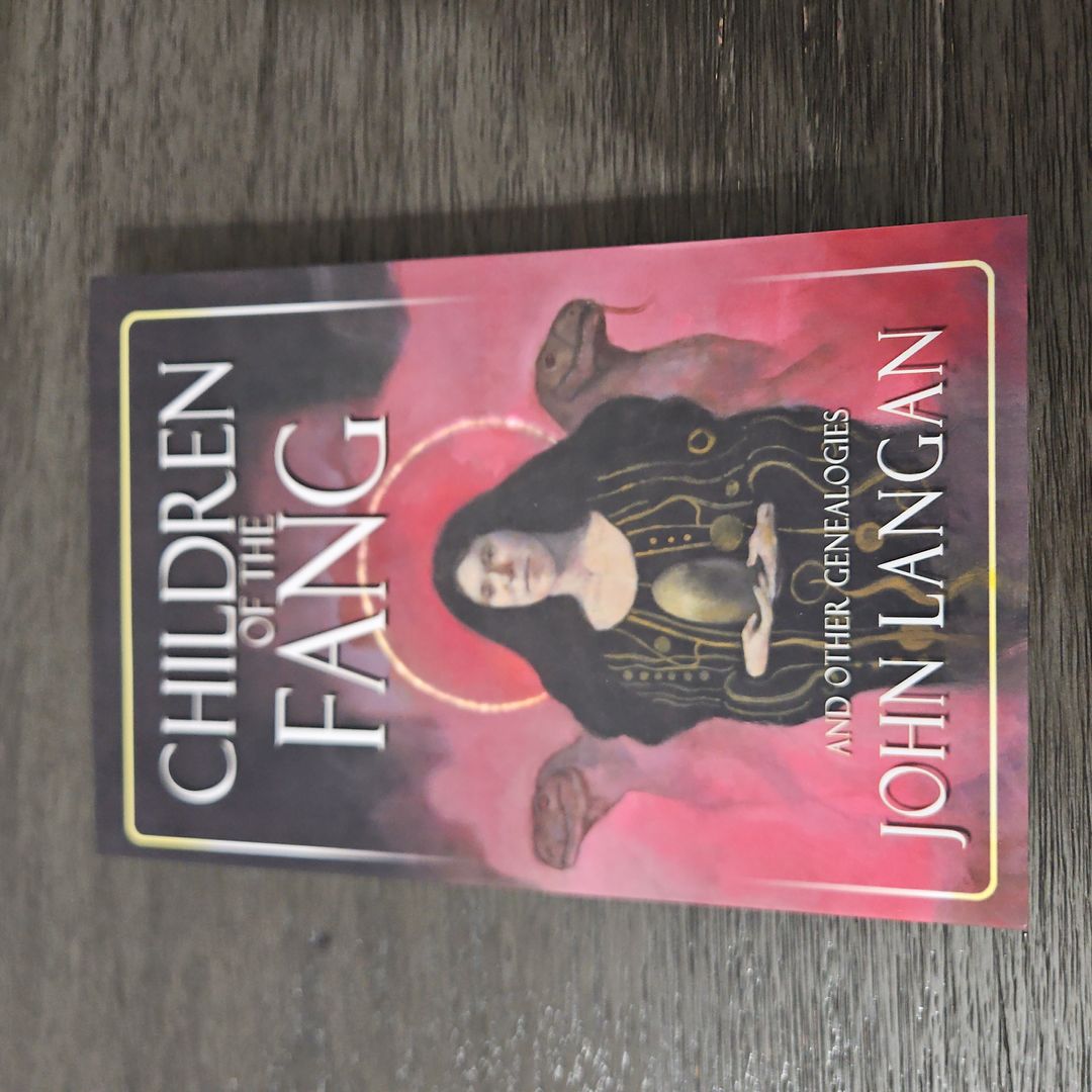 Children of the Fang and Other Genealogies