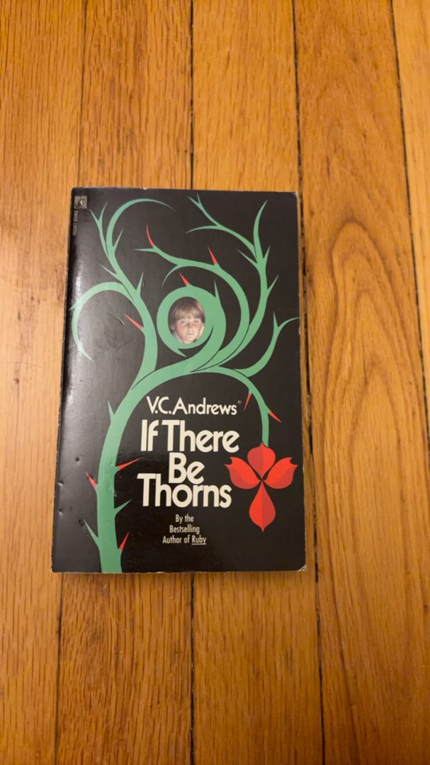 If There Be Thorns