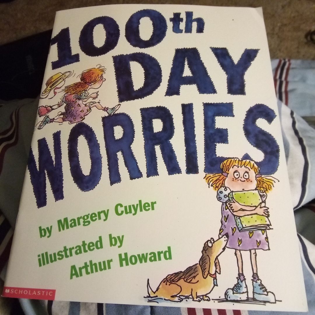 100th Day Worries