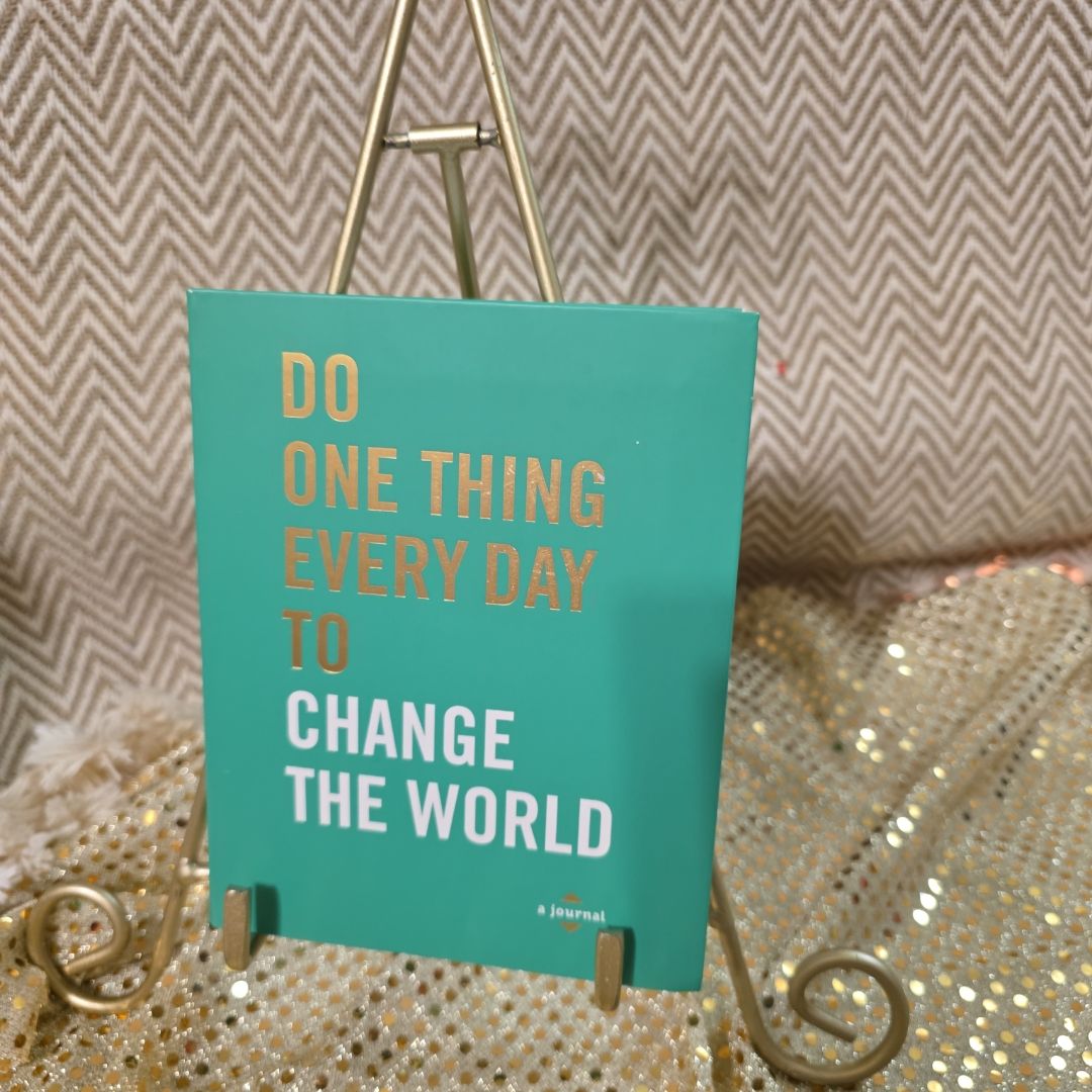 Do One Thing Every Day to Change the World