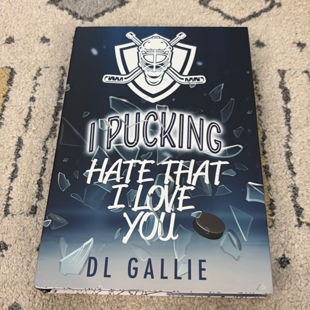 I Pucking Hate That I Love You