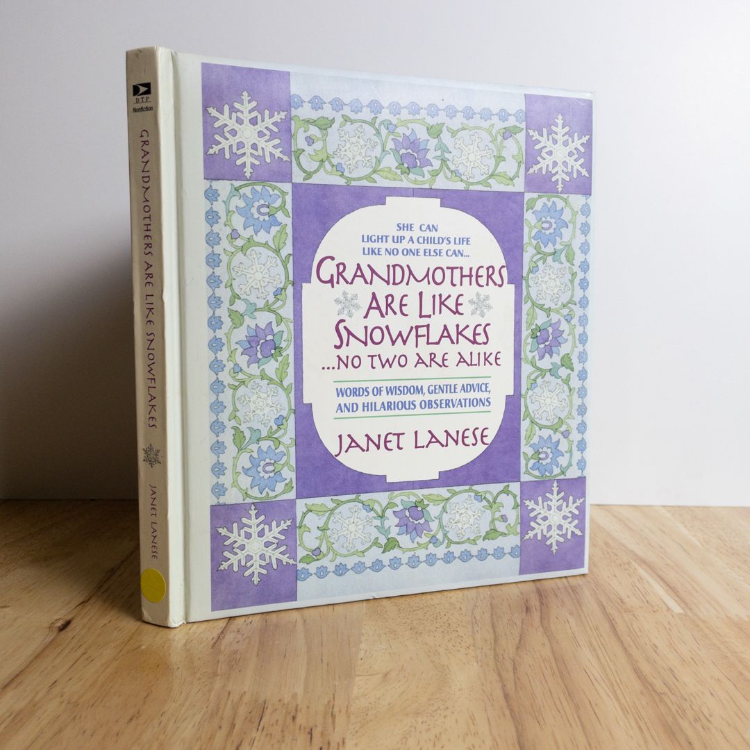 Grandmothers Are Like Snowflakes