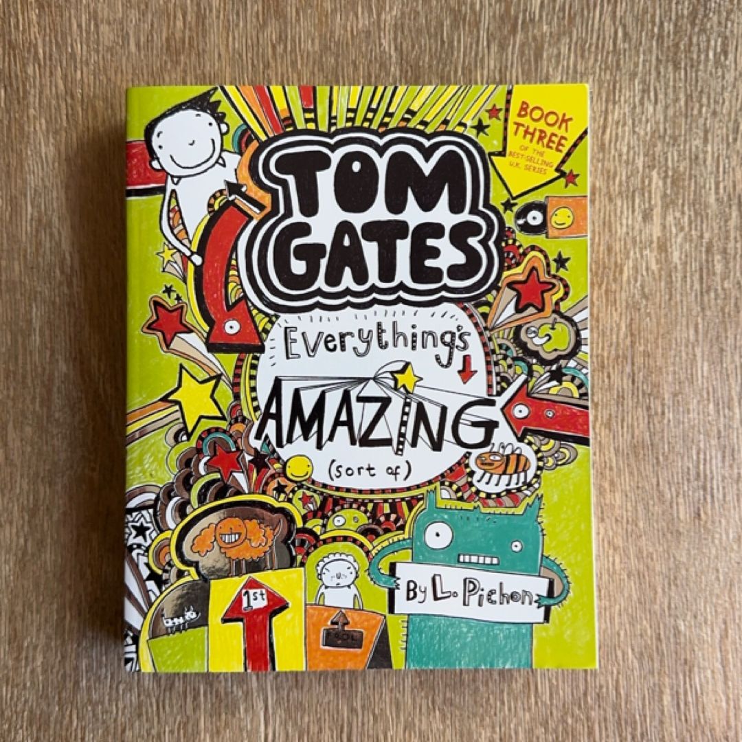 Tom Gates: Everything's Amazing (Sort Of)