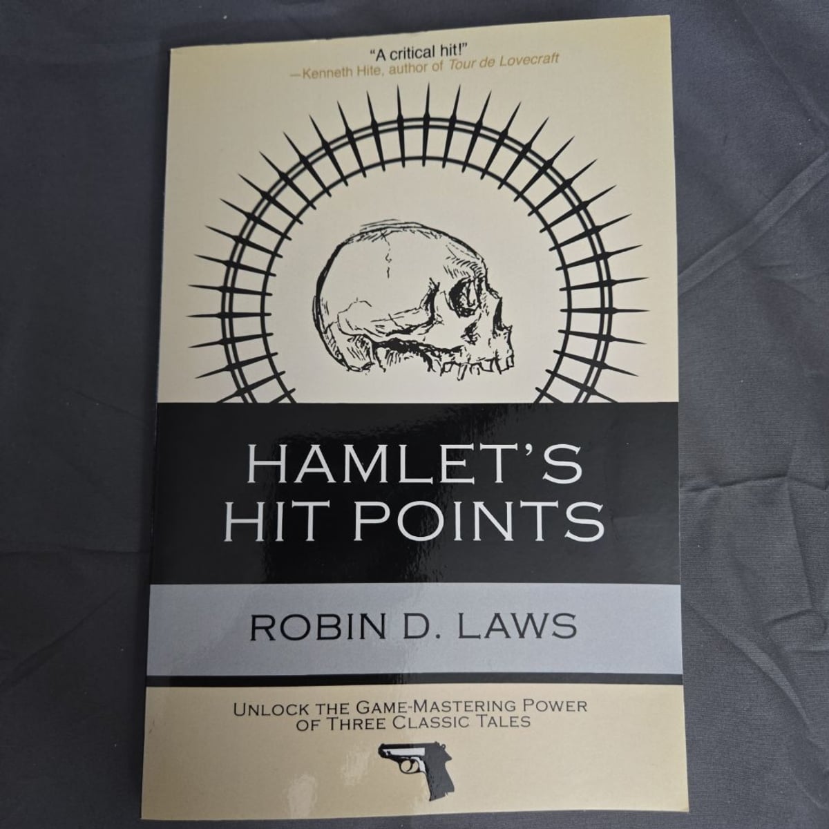 Hamlet's Hit Points by Robin D. Laws