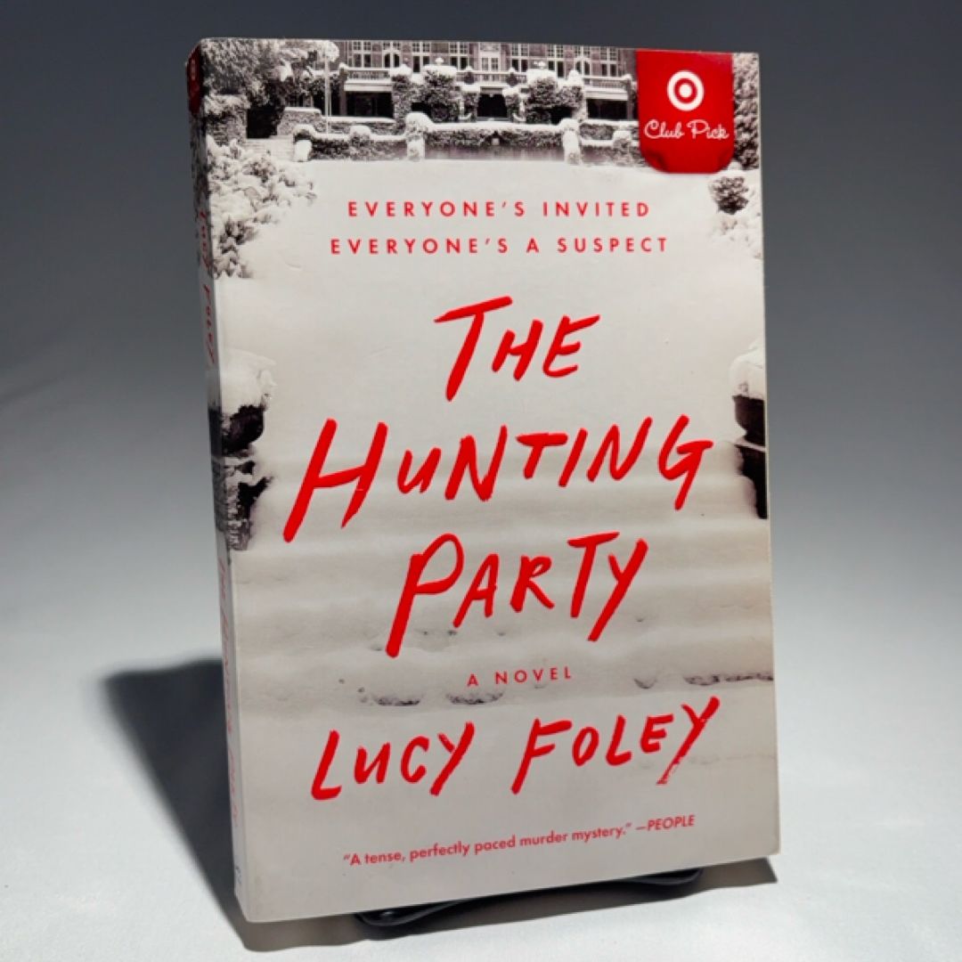 Hunting Party - A Novel