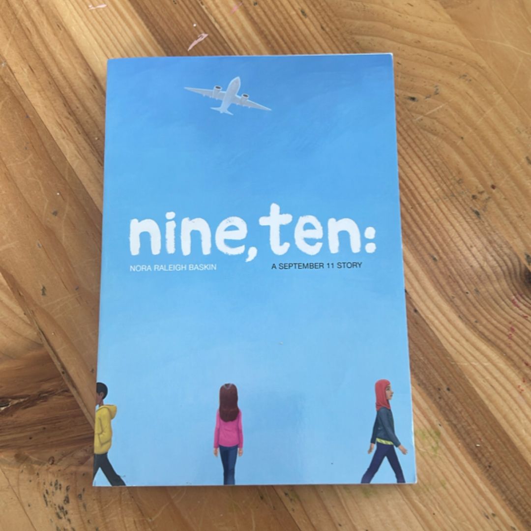Nine, Ten A September 11 Story
