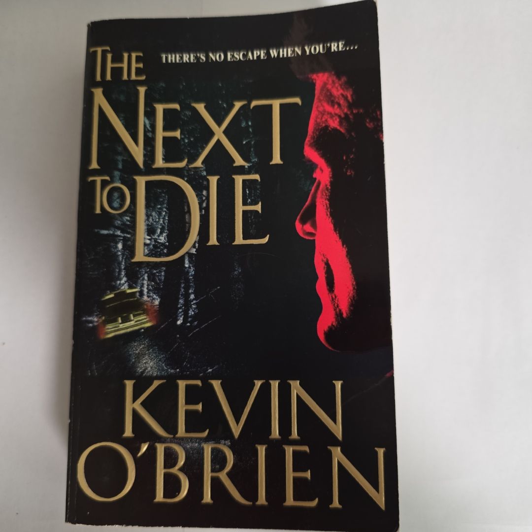 The Next to Die