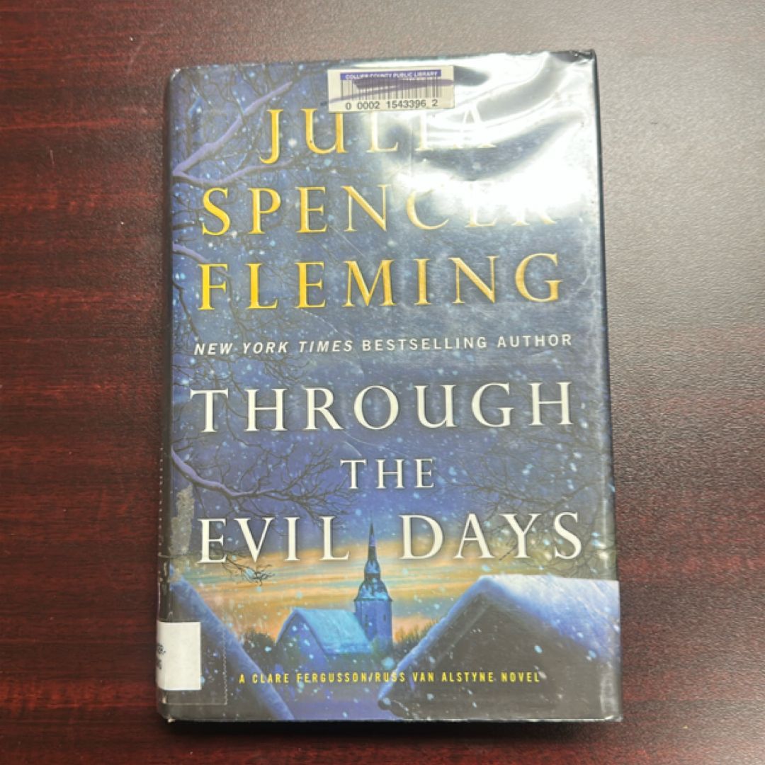 Through the Evil Days