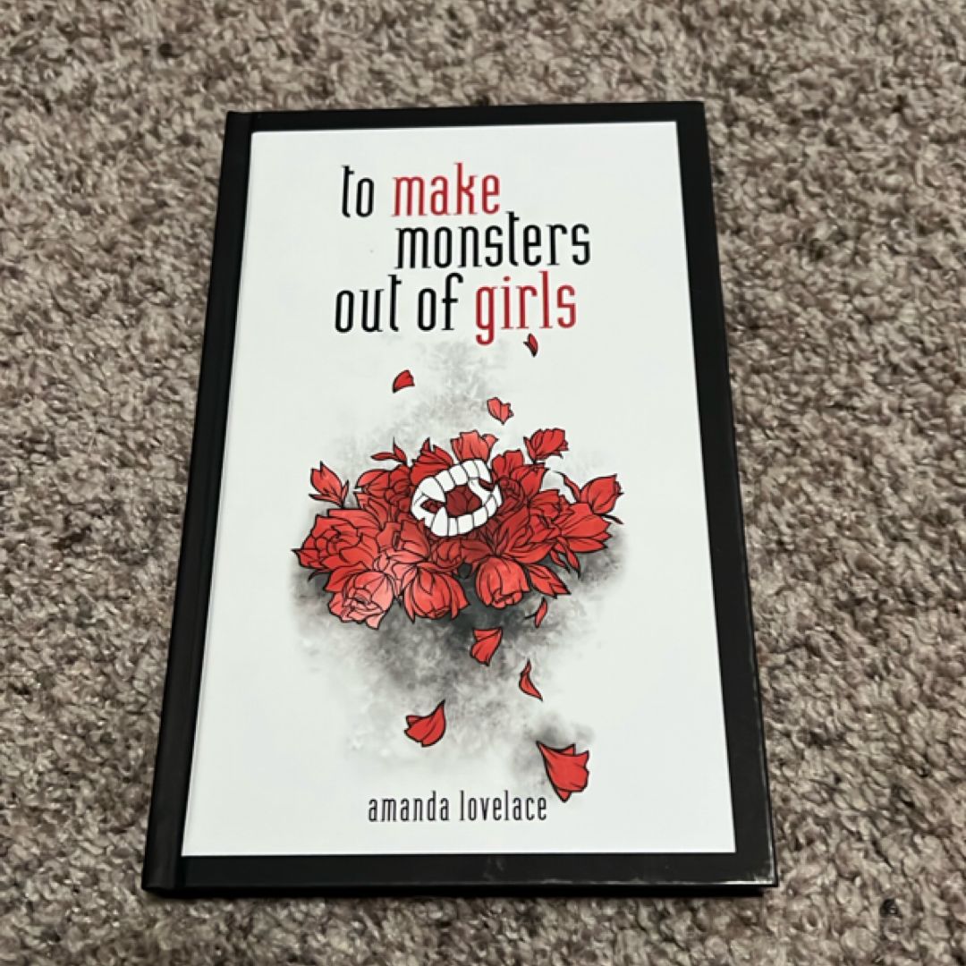 To Make Monsters Out of Girls