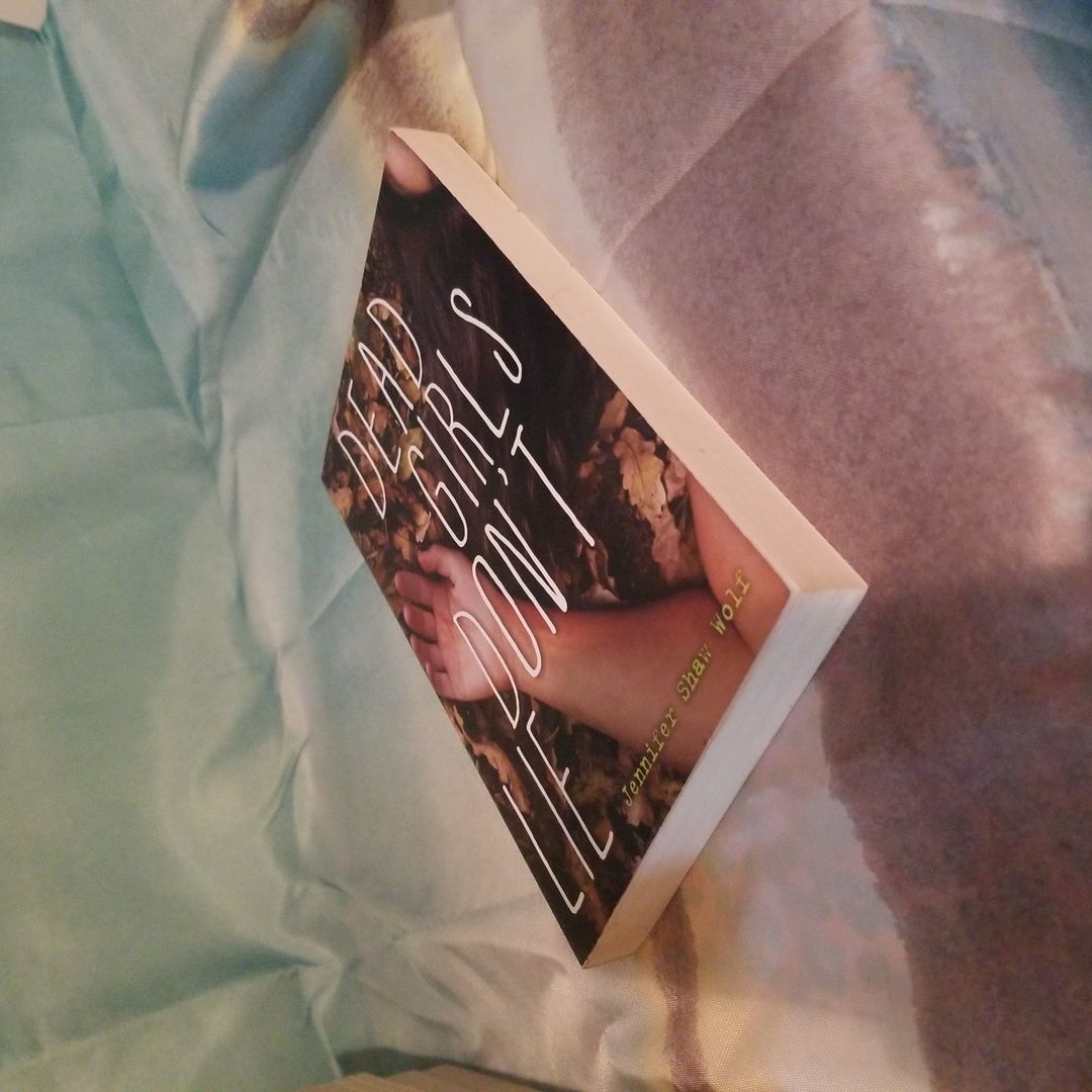 Dead Girls Don't Lie