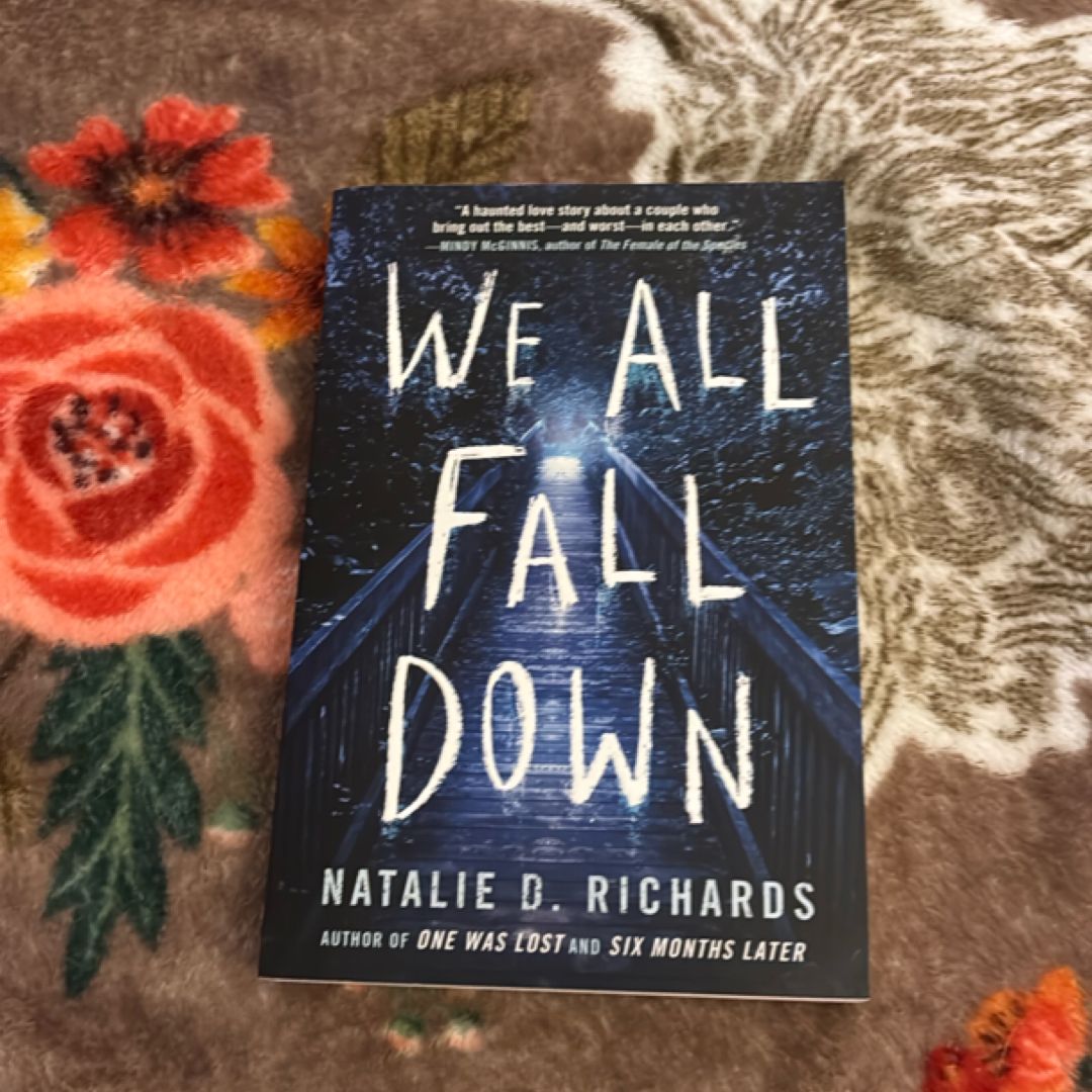 We All Fall Down