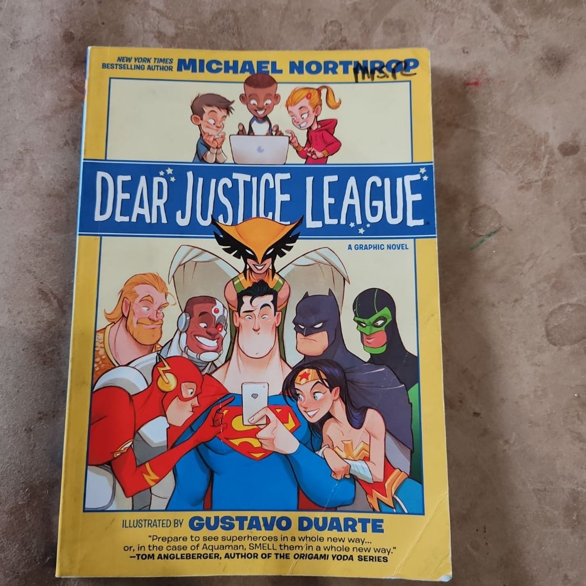 Dear Justice League by Michael Northrop