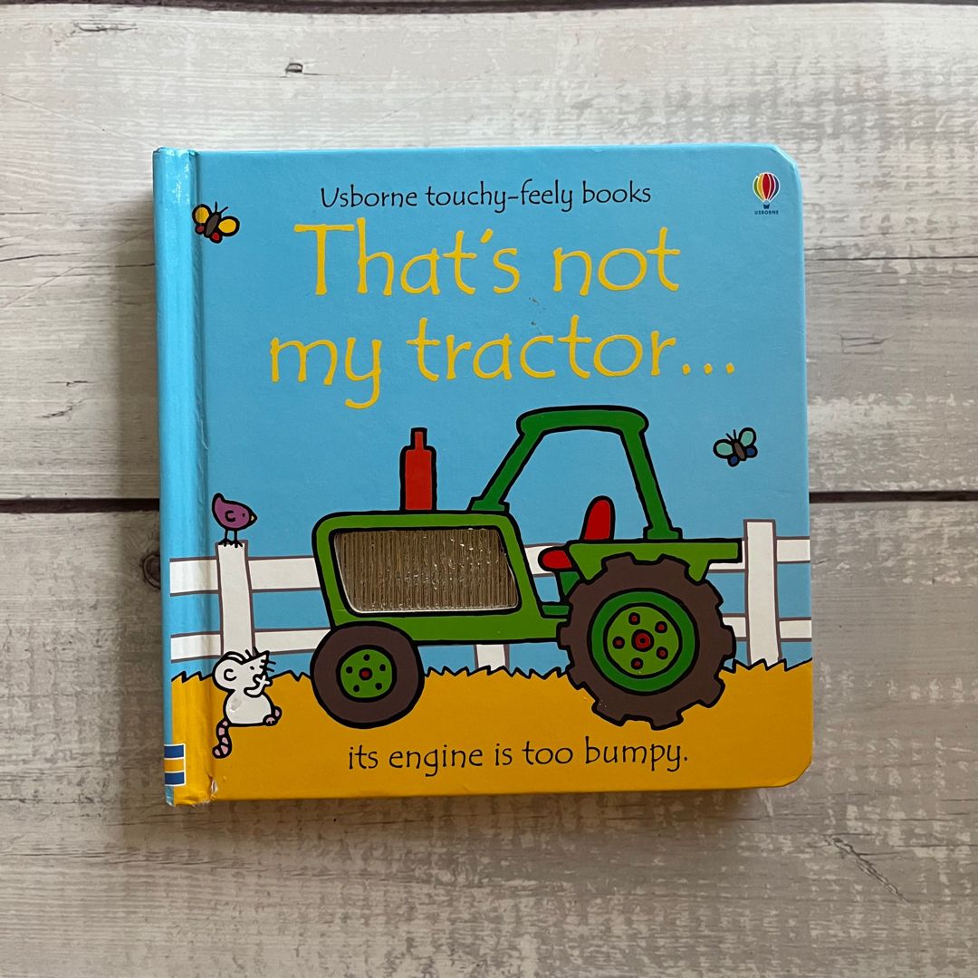 That's Not My Tractor-- Its Engine is Too Bumpy