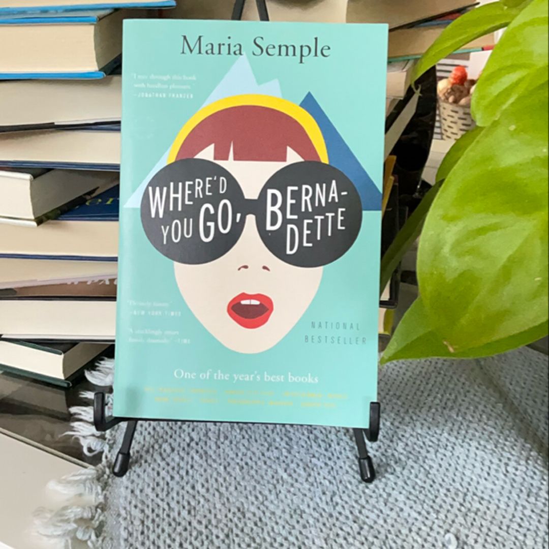 Where'd You Go, Bernadette