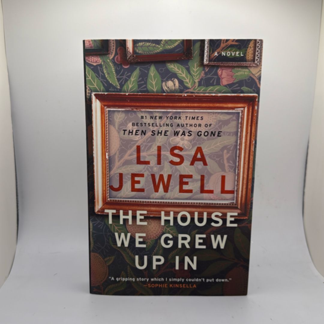 The House We Grew up In