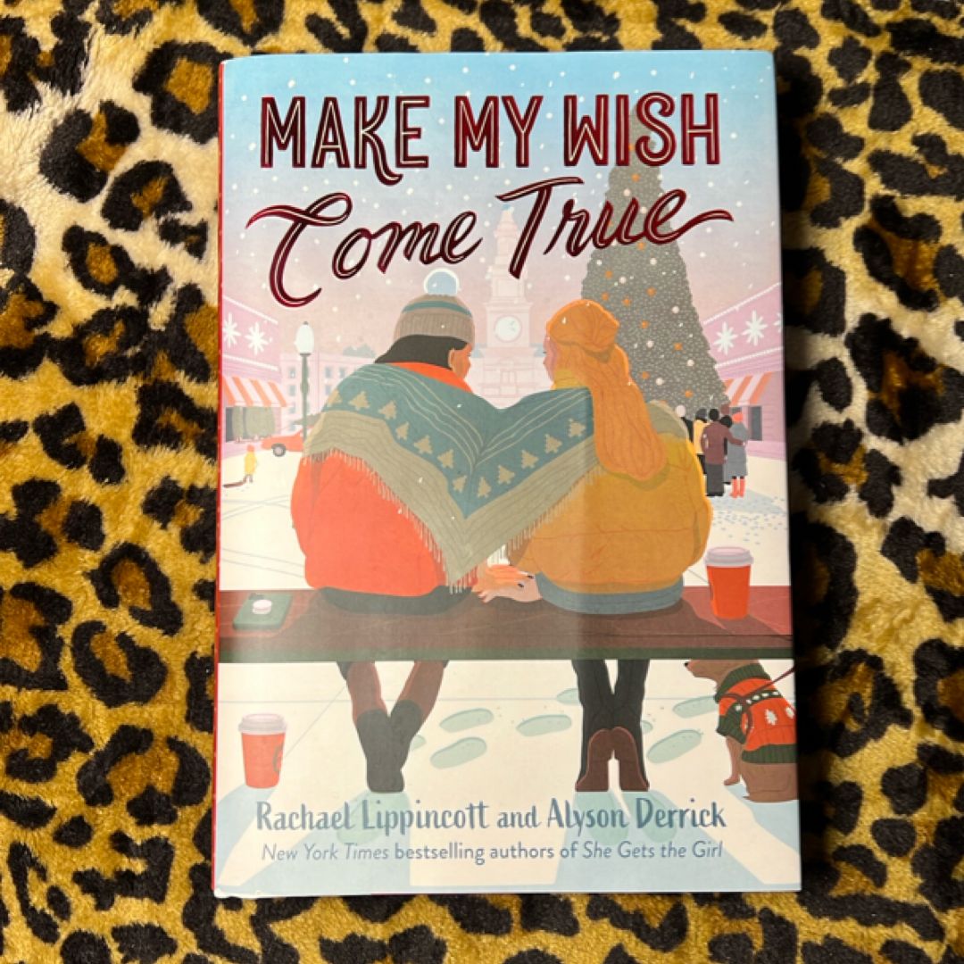 Make My Wish Come True