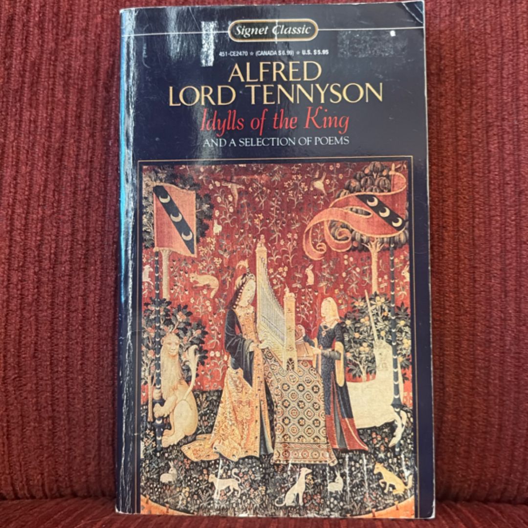 Idylls of the King and a Selection of Poems
