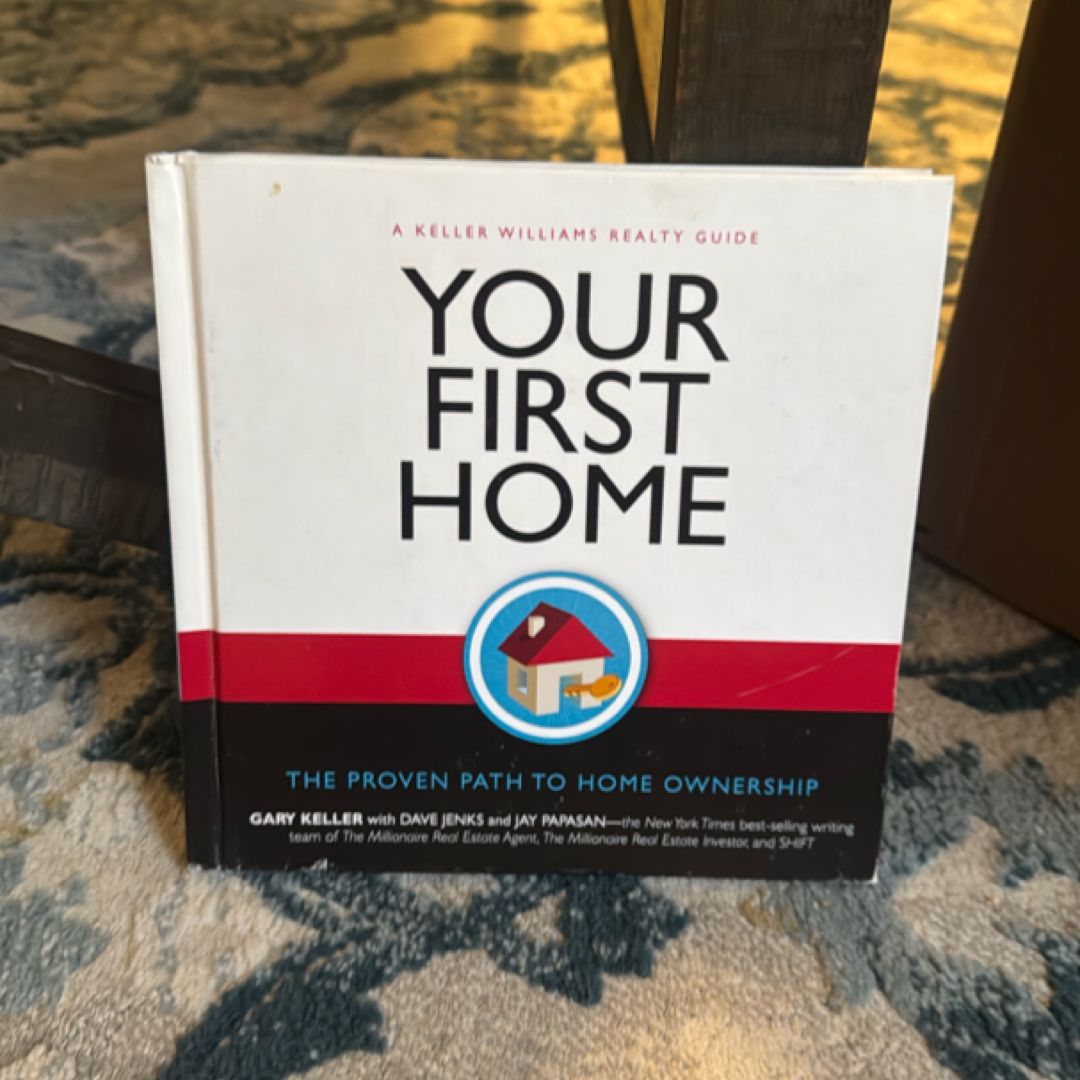 Your First Home