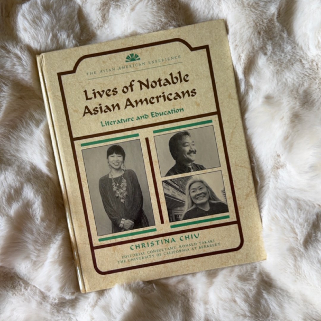 Lives of Notable Asian Americans