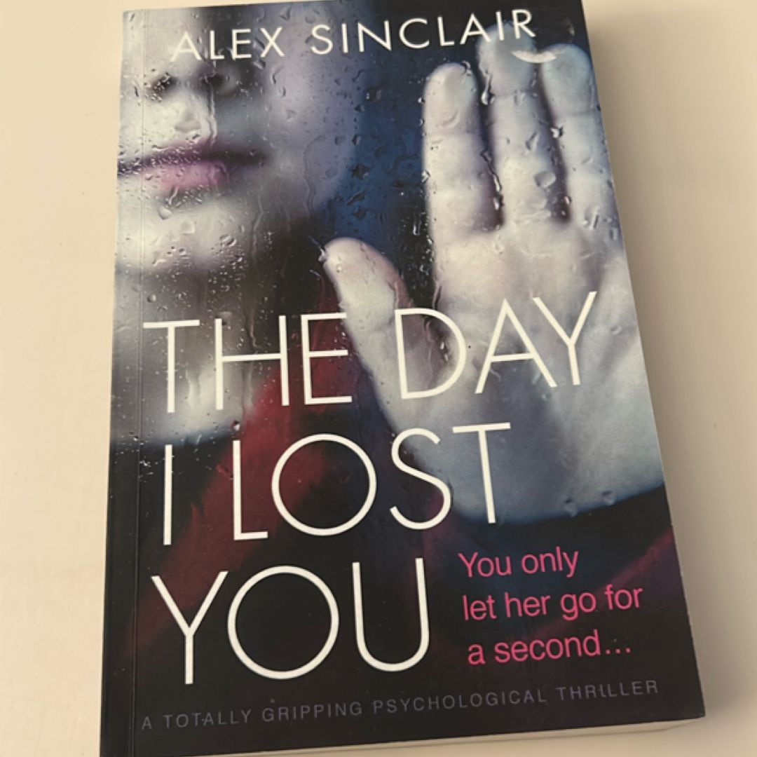 The Day I Lost You
