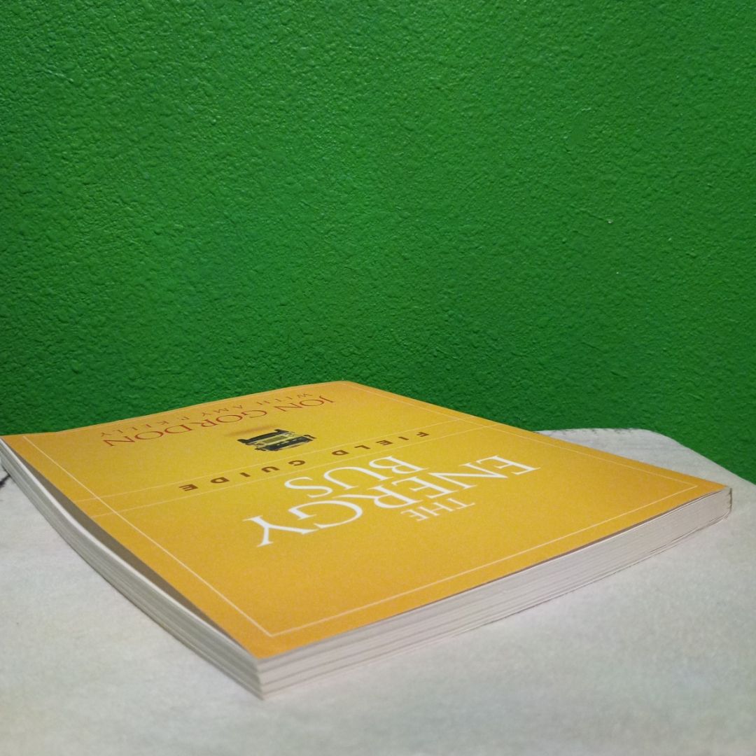 The Energy Bus Field Guide