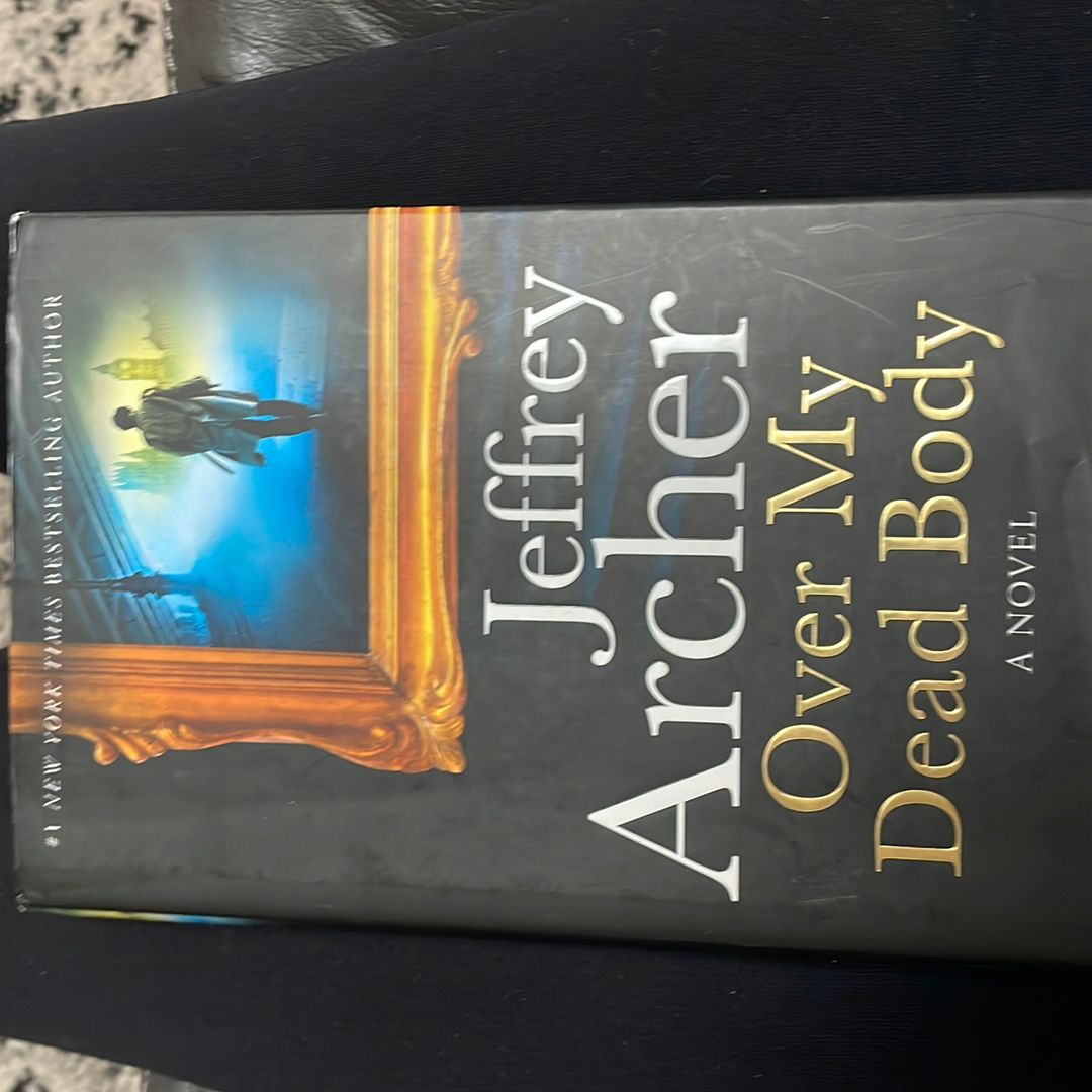 Over My Dead Body (William Warwick Novels)