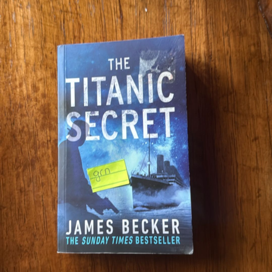 The Titanic Secret